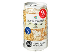 たしかな飲みごたえ ハイボール 缶350ml