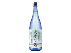 大雪乃蔵 新米新酒 生酒 瓶1.8L