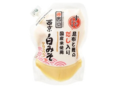 西京白みそデラックス 袋250g