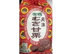 和弘食品 有機天津むき甘栗