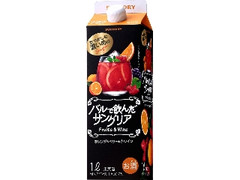 バルで飲んだサングリア オレンジ＆ベリー パック1000ml