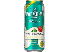 サントリー ザ・プレミアム・モルツ 〈香る〉エール サファイアホップの恵み 缶500ml