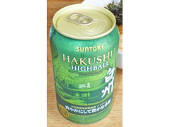 中評価】サントリー 白州ハイボール 爽やかにして豊かな余韻の