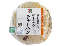 セブン-イレブン 大きな炒飯おむすび 豚キムチ入り