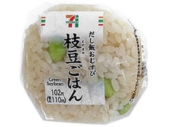 セブン-イレブン 枝豆ごはんおむすび