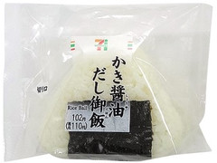 セブン-イレブン かき醤油だし御飯のおむすび 商品写真