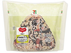 セブン-イレブン もち麦もっちり！梅ひじきおむすび