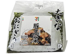 セブン-イレブン 大きな手巻おにぎり 豚高菜 商品写真