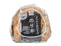 セブン-イレブン どーんとおむすび のり弁