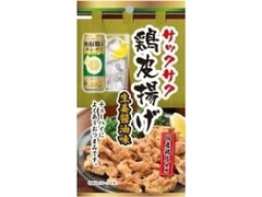 サックサク 鶏皮揚げ 生姜醤油味