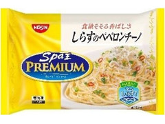 日清食品冷凍 スパ王プレミアム しらすのペペロンチーノ