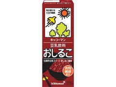 キッコーマン 豆乳飲料 おしるこ パック200ml