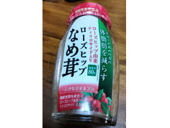 高見澤 ローズヒップなめ茸 商品写真