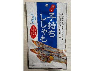 高評価】三海幸 炙り子持ちししゃもの感想・クチコミ・商品情報【もぐ