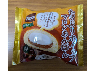 「Pasco たっぷりホイップマロンあんぱん 袋1個」のクチコミ画像 by dooさん