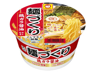 マルちゃん 麺づくり 鶏ガラ醤油