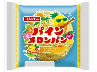 中評価】フジパン パインメロンパンの感想・クチコミ・カロリー情報
