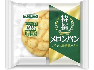 フジパン 特撰メロンパン