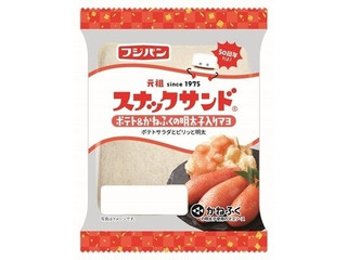 フジパン スナックサンド ポテト＆かねふくの明太子入りマヨ