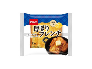 Pasco 厚ぎりフレンチ