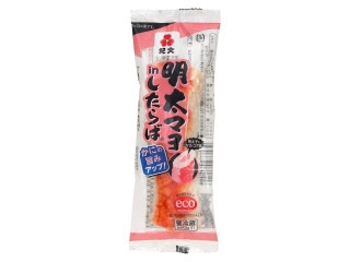 紀文 明太マヨinしたらば