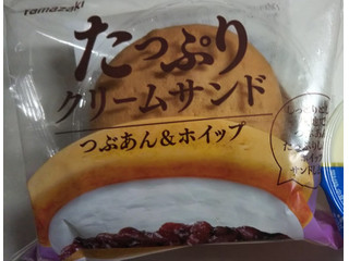 ヤマザキ たっぷりクリームサンド つぶあん＆ホイップ
