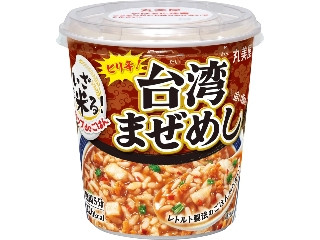 丸美屋 カップdeごはん いざ米る 台湾まぜめし