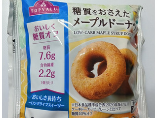 イオン トップバリュ 糖質をおさえたメープルドーナツ