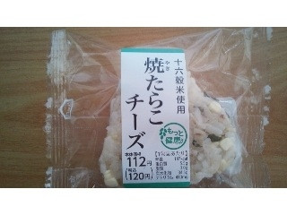 ミニストップ 味むすび 十六穀米 焼たらこチーズ