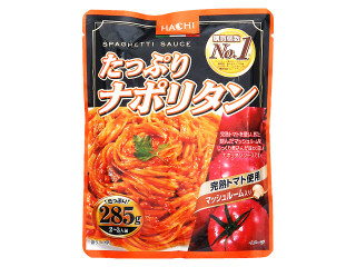 ハチ たっぷりナポリタン