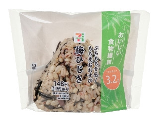 セブン-イレブン ぷちもち食感！もち麦おむすび 梅ひじき