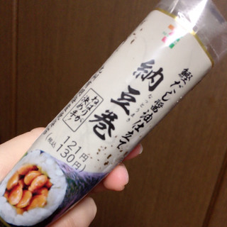 「セブン-イレブン 手巻寿司 鰹だし醤油仕立て納豆巻」のクチコミ画像 by きゃちゃんさん